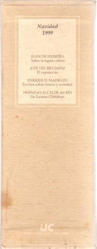 Imagen del vendedor de Cantabria 4 estaciones. Navidad 1999: Sobre la figura cbica, El capitancito, Escritos sobre ciencia y sociedad, De escenas cntabras . a la venta por Librera Astarloa