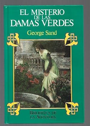 Seller image for MISTERIO DE LAS DAMAS VERDES - EL for sale by Desvn del Libro / Desvan del Libro, SL