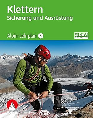 Seller image for Alpin-Lehrplan 5: Klettern - Sicherung und Ausrstung for sale by moluna