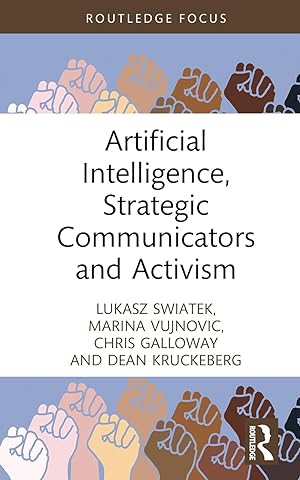 Seller image for Artificial Intelligence, Strategic Communicators and Activism for sale by moluna