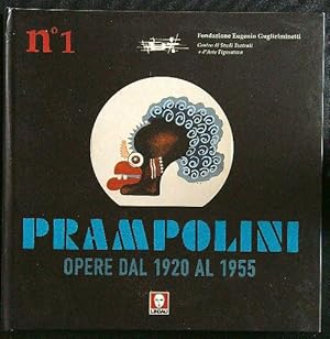 Prampolini Opere dal 1920 al 1955