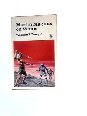 Bild des Verkufers fr Martin Magnus on Venus zum Verkauf von World of Rare Books