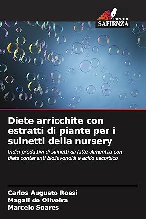 Bild des Verkufers fr Diete arricchite con estratti di piante per i suinetti della nursery zum Verkauf von moluna