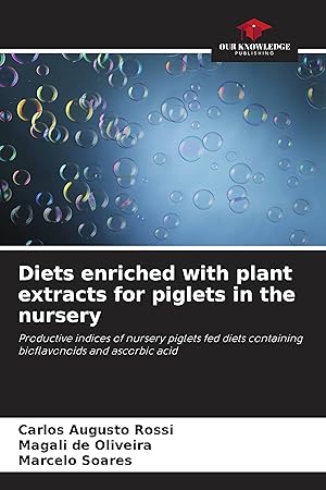 Bild des Verkufers fr Diets enriched with plant extracts for piglets in the nursery zum Verkauf von moluna