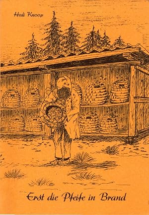 Seller image for Erst die Pfeife in Brand: Mit Wilhelm auf dem Moorhof. for sale by Buch von den Driesch