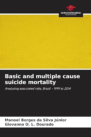 Bild des Verkufers fr Basic and multiple cause suicide mortality zum Verkauf von moluna