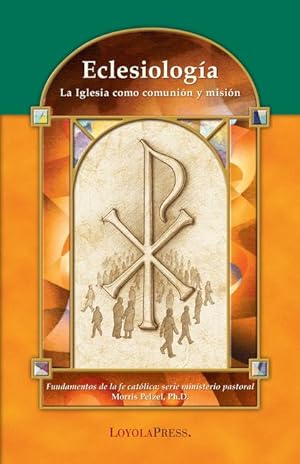 Bild des Verkufers fr Eclesiologia: La Iglesia Como Communion y Mision zum Verkauf von moluna