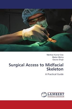 Seller image for Surgical Access to Midfacial Skeleton for sale by moluna