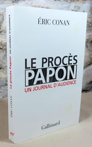 Imagen del vendedor de Le pros Papon. Un journal d'audience. a la venta por Latulu