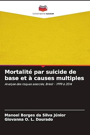 Bild des Verkufers fr Mortalit par suicide de base et  causes multiples zum Verkauf von moluna