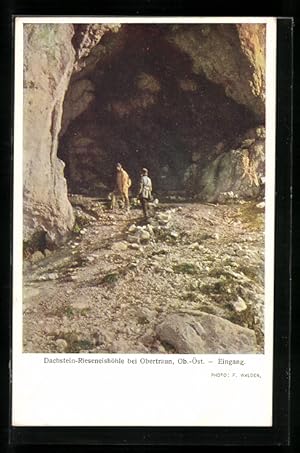 Ansichtskarte Dachstein-Rieseneishöhle, Eingang