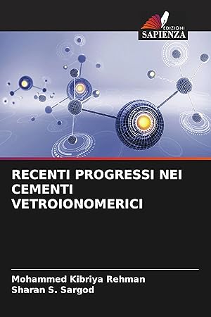 Seller image for RECENTI PROGRESSI NEI CEMENTI VETROIONOMERICI for sale by moluna