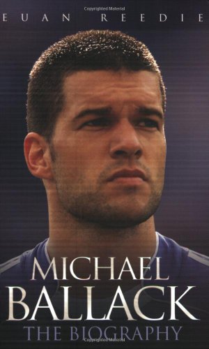 Bild des Verkufers fr Michael Ballack: The Biography zum Verkauf von WeBuyBooks