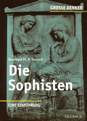 Bild des Verkufers fr Die Sophisten Eine Einfhrung zum Verkauf von antiquariat rotschildt, Per Jendryschik