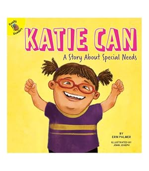 Imagen del vendedor de Katie Can : A Story About Special Needs a la venta por GreatBookPrices