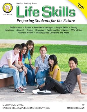 Imagen del vendedor de Life Skills: Preparing Students for the Future a la venta por GreatBookPrices