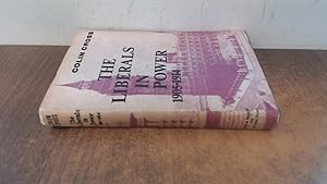 Seller image for The Liberals In Power (1905-1914) for sale by BoundlessBookstore