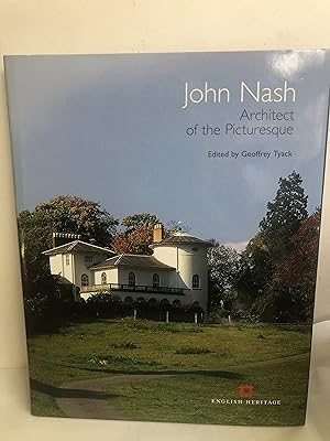 Bild des Verkufers fr JOHN NASH: ARCHITECT OF THE PICTURESQUE zum Verkauf von Worlds End Bookshop (ABA, PBFA, ILAB)