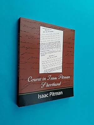 Seller image for Course in Isaac Pitman Shorthand for sale by Books & Bobs