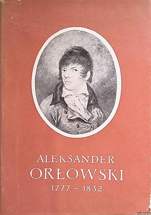 Imagen del vendedor de Aleksander Orlowski 1777-1832 a la venta por Klondyke