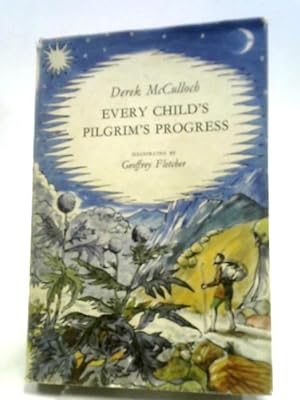 Bild des Verkufers fr Every Child's Pilgrim's Progress zum Verkauf von World of Rare Books