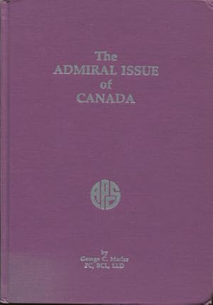 Seller image for The Admiral issue of Canada for sale by Pennymead Books PBFA