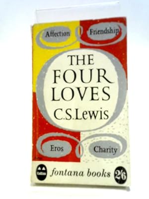 Bild des Verkufers fr Four Loves zum Verkauf von World of Rare Books