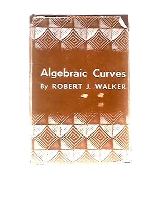 Seller image for Algebraic Curves for sale by World of Rare Books