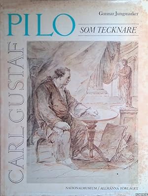 Seller image for Carl Gustaf Pilo som tecknare for sale by Klondyke