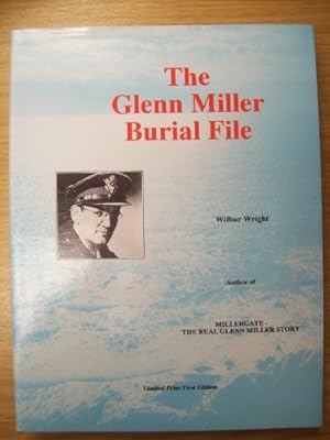 Bild des Verkufers fr Glenn Miller Burial File zum Verkauf von WeBuyBooks