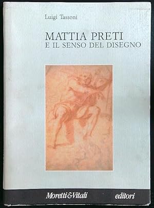 Immagine del venditore per Mattia Preti e il senso del disegno venduto da Librodifaccia