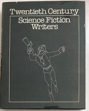 Seller image for Twentieth Century Science Fiction Writers for sale by Collectible Science Fiction