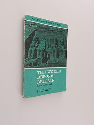 The World Before Britain Introductory Book (British and Foreign History)