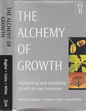 Bild des Verkufers fr The alchemy of growth Kickstarting and sustaining growth in your company zum Verkauf von Biblioteca di Babele