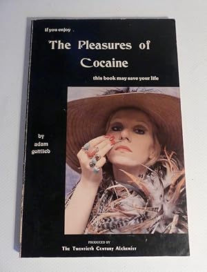 Bild des Verkufers fr If you enjoy - The Pleasures of Cocaine - this book may save your life. - Illustrated by Larry Todd. zum Verkauf von Antiquariat Maralt