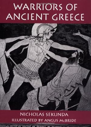 Image du vendeur pour Warriors of Ancient Greece (Trade Editions) mis en vente par -OnTimeBooks-