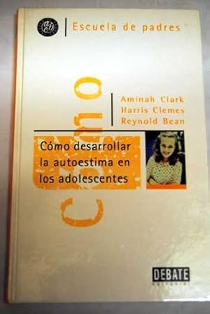 Image du vendeur pour Cómo desarrollar la autoestima en los adolescentes mis en vente par -OnTimeBooks-