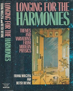 Imagen del vendedor de Longing for the armonies Theme and variations from modern physics a la venta por Biblioteca di Babele