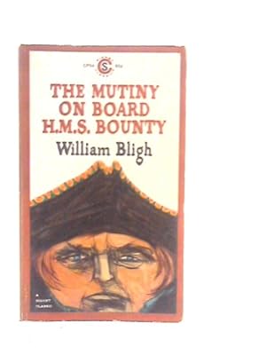 Bild des Verkufers fr The Mutiny on Board H.M.S.Bounty zum Verkauf von World of Rare Books