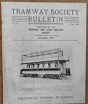 Tramway Society Bulletin No 6 December 1938