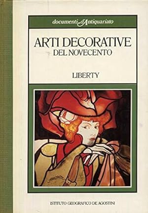 Seller image for Arti decorative del Novecento Liberty for sale by Libreria della Spada online
