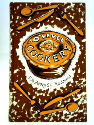 Imagen del vendedor de O' Level Cookery a la venta por World of Rare Books