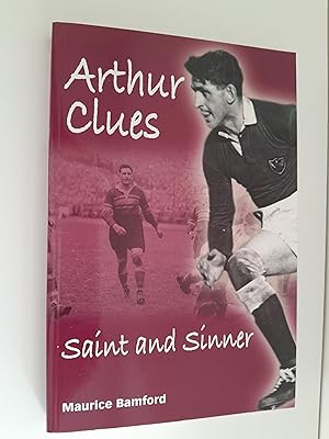 Seller image for Arthur Clues: Saint and Sinner for sale by Humford Mill Books
