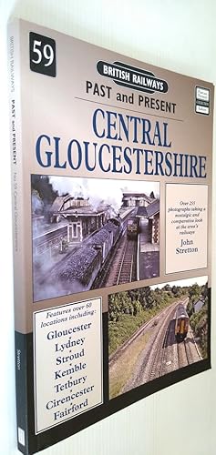 Central Gloucestershire - British Railways Past & Present 59