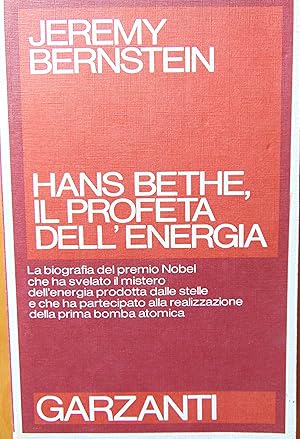 Hans Bethe, il profeta dellenergia