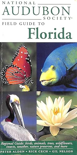 Immagine del venditore per National Audubon Society Field Guide to Florida (National Audubon Society Regional Field Guides) venduto da M Godding Books Ltd
