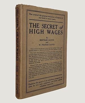 Seller image for The Secret of High Wages. for sale by Keel Row Bookshop Ltd - ABA, ILAB & PBFA