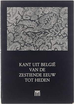 Image du vendeur pour Kant uit Belgi van de zestiende eeuw tot heden mis en vente par Untje.com
