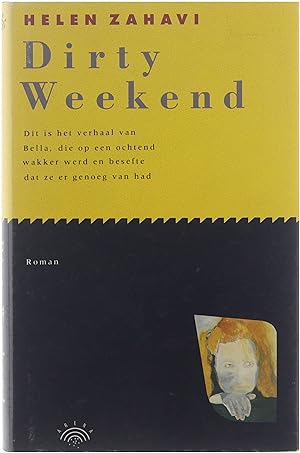Seller image for Dirty weekend for sale by Untje.com