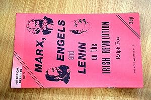 Bild des Verkufers fr Marx, Engels and Lenin on the Irish Revolution zum Verkauf von HALCYON BOOKS
